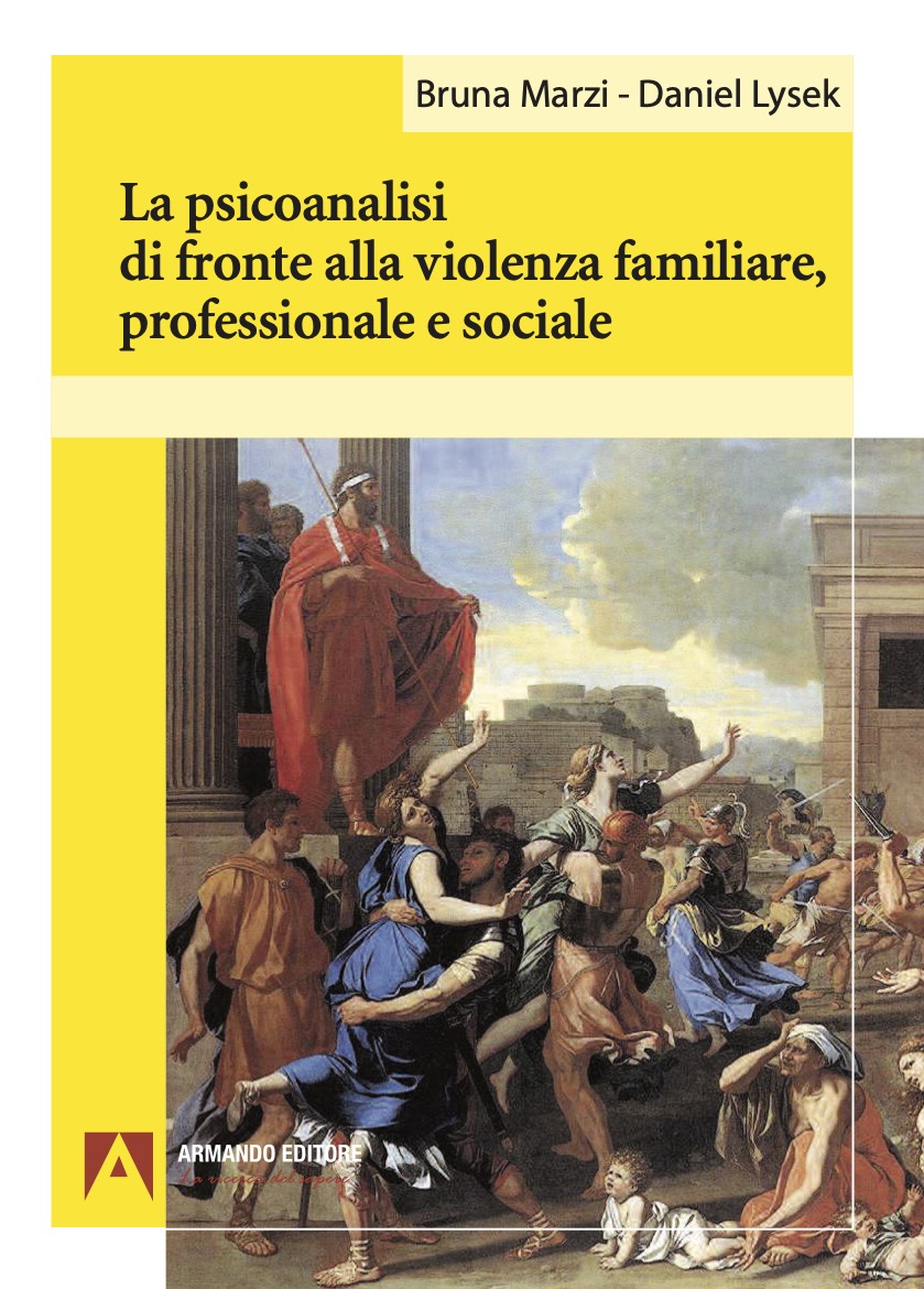 Psychoanalysis in the face of domestic, professional and social violence